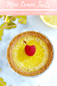 Recipe for yummy portion-controlled lemon tart. #healthydessert #dessert #lemon